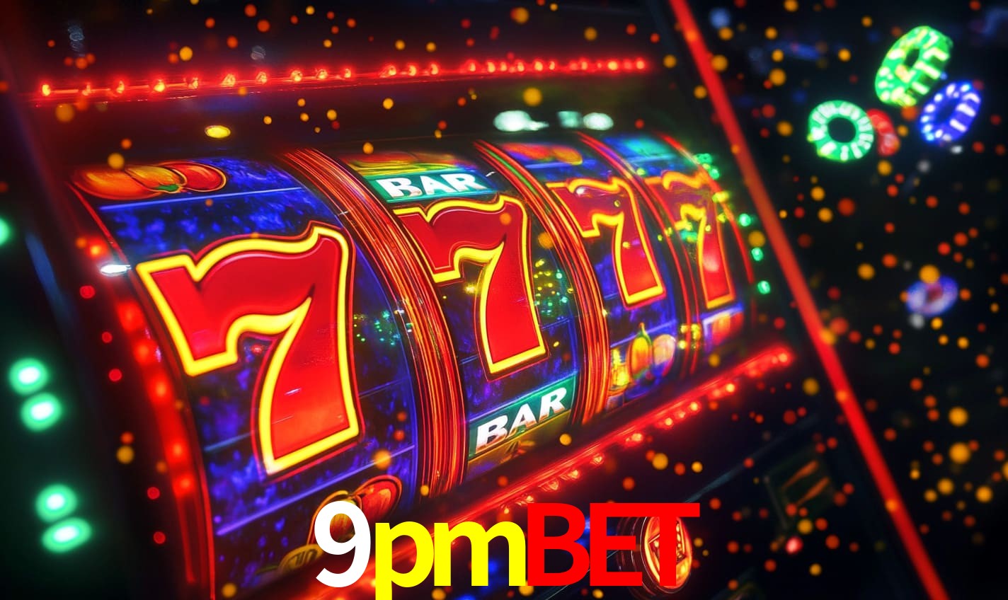9pmbet: Seu Cassino Premiado com Pagamentos Rápidos