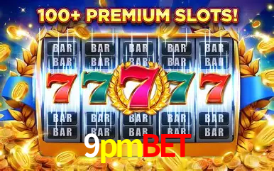 Descubra o Mundo do Cassino Online com 9pmbet